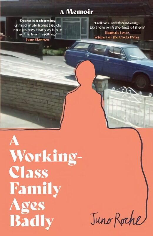 Working-Class Family Ages Badly: 'Remarkable' The Observer цена и информация | Biografijos, autobiografijos, memuarai | pigu.lt