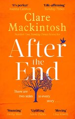 After the End: The powerful, life-affirming novel kaina ir informacija | Fantastinės, mistinės knygos | pigu.lt