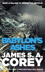 Babylon's Ashes: Book 6 of the Expanse (now a Prime Original series) цена и информация | Fantastinės, mistinės knygos | pigu.lt