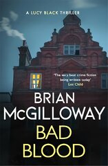 Bad Blood: A compelling, page-turning and current Irish crime thriller kaina ir informacija | Fantastinės, mistinės knygos | pigu.lt