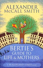Bertie's Guide to Life and Mothers kaina ir informacija | Romanai | pigu.lt