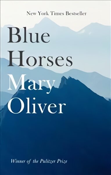 Blue Horses цена и информация | Poezija | pigu.lt