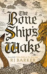 Bone Ship's Wake: Book 3 of the Tide Child Trilogy цена и информация | Фантастика, фэнтези | pigu.lt