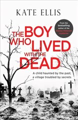 Boy Who Lived with the Dead kaina ir informacija | Fantastinės, mistinės knygos | pigu.lt