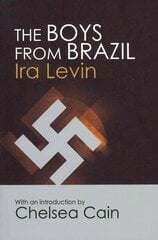 Boys From Brazil: Introduction by Chelsea Cain Digital original kaina ir informacija | Fantastinės, mistinės knygos | pigu.lt