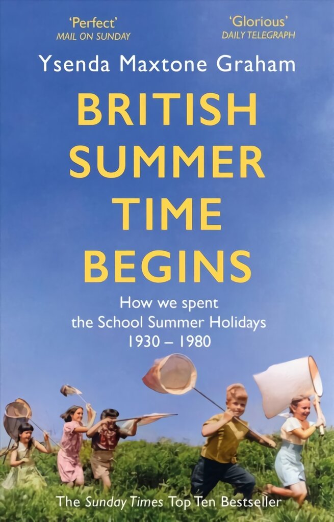 British Summer Time Begins: The School Summer Holidays 1930-1980 kaina ir informacija | Istorinės knygos | pigu.lt