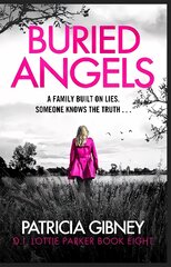 Buried Angels: Absolutely gripping crime fiction with a jaw-dropping twist kaina ir informacija | Fantastinės, mistinės knygos | pigu.lt