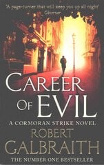 Career of Evil: Cormoran Strike Book 3 kaina ir informacija | Fantastinės, mistinės knygos | pigu.lt