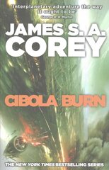 Cibola Burn: Book 4 of the Expanse (now a Prime Original series) kaina ir informacija | Fantastinės, mistinės knygos | pigu.lt