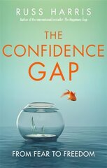 Confidence Gap: From Fear to Freedom цена и информация | Самоучители | pigu.lt