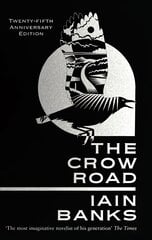 Crow Road: 'One of the best opening lines of any novel' (Guardian) Digital original kaina ir informacija | Fantastinės, mistinės knygos | pigu.lt