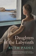 Daughters of The Labyrinth kaina ir informacija | Fantastinės, mistinės knygos | pigu.lt