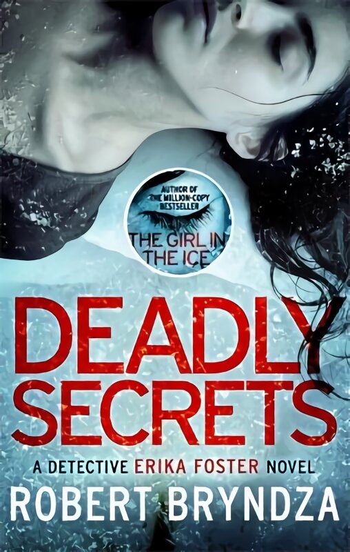 Deadly Secrets: An absolutely gripping crime thriller kaina ir informacija | Fantastinės, mistinės knygos | pigu.lt