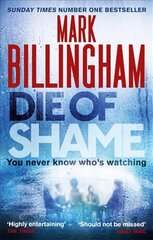 Die of Shame: The Number One Sunday Times bestseller цена и информация | Fantastinės, mistinės knygos | pigu.lt