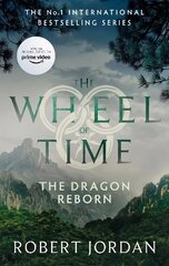 Dragon Reborn: Book 3 of the Wheel of Time (Now a major TV series) kaina ir informacija | Fantastinės, mistinės knygos | pigu.lt