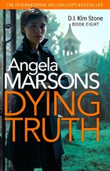 Dying Truth: A completely gripping crime thriller цена и информация | Fantastinės, mistinės knygos | pigu.lt