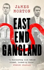 East End Gangland цена и информация | Биографии, автобиогафии, мемуары | pigu.lt