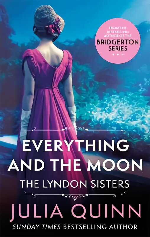 Everything And The Moon: a dazzling duet by the bestselling author of Bridgerton цена и информация | Fantastinės, mistinės knygos | pigu.lt