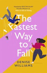 Fastest Way to Fall: the perfect feel-good romantic comedy for 2021 цена и информация | Фантастика, фэнтези | pigu.lt