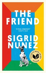 Friend: Winner of the National Book Award for Fiction and a New York Times bestseller kaina ir informacija | Fantastinės, mistinės knygos | pigu.lt