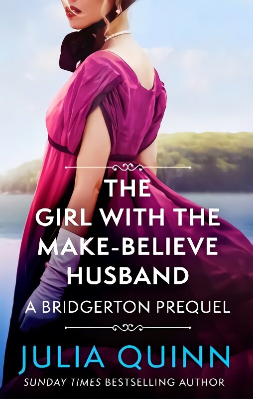 Girl with the Make-Believe Husband: A Bridgerton Prequel kaina ir informacija | Fantastinės, mistinės knygos | pigu.lt