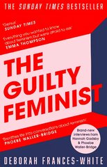 Guilty Feminist: The Sunday Times bestseller - 'Breathes life into conversations about feminism' (Phoebe Waller-Bridge) kaina ir informacija | Socialinių mokslų knygos | pigu.lt