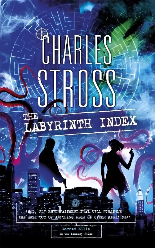 Labyrinth Index: A Laundry Files Novel kaina ir informacija | Fantastinės, mistinės knygos | pigu.lt