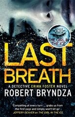Last Breath: A gripping serial killer thriller that will have you hooked kaina ir informacija | Fantastinės, mistinės knygos | pigu.lt