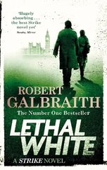 Lethal White: Cormoran Strike Book 4 цена и информация | Фантастика, фэнтези | pigu.lt