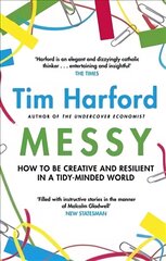 Messy: How to Be Creative and Resilient in a Tidy-Minded World цена и информация | Самоучители | pigu.lt