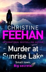 Murder at Sunrise Lake: A brand new, thrilling standalone from the No.1 bestselling author of the Carpathian series kaina ir informacija | Fantastinės, mistinės knygos | pigu.lt