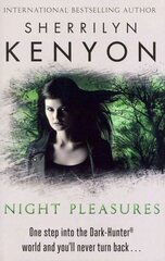 Night Pleasures kaina ir informacija | Fantastinės, mistinės knygos | pigu.lt