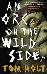 Orc on the Wild Side цена и информация | Фантастика, фэнтези | pigu.lt