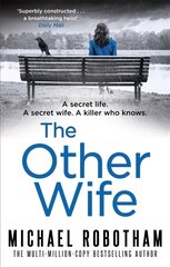 Other Wife: The pulse-racing thriller that's impossible to put down kaina ir informacija | Fantastinės, mistinės knygos | pigu.lt