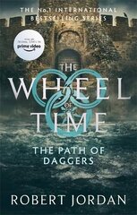 Path Of Daggers: Book 8 of the Wheel of Time (Now a major TV series) kaina ir informacija | Fantastinės, mistinės knygos | pigu.lt