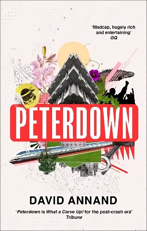 Peterdown: An epic social satire, full of comedy, character and anarchic radicalism kaina ir informacija | Fantastinės, mistinės knygos | pigu.lt