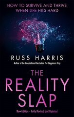 Reality Slap 2nd Edition: How to survive and thrive when life hits hard kaina ir informacija | Saviugdos knygos | pigu.lt