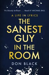 Sanest Guy in the Room: A Life in Lyrics цена и информация | Биографии, автобиогафии, мемуары | pigu.lt