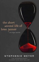 Short Second Life Of Bree Tanner: An Eclipse Novella kaina ir informacija | Knygos paaugliams ir jaunimui | pigu.lt