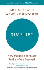 Simplify: How the Best Businesses in the World Succeed kaina ir informacija | Ekonomikos knygos | pigu.lt