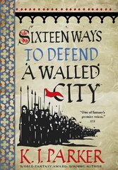 Sixteen Ways to Defend a Walled City: The Siege, Book 1 kaina ir informacija | Fantastinės, mistinės knygos | pigu.lt