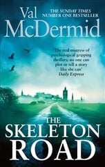 Skeleton Road: A chilling, nail-biting psychological thriller that will have you hooked kaina ir informacija | Fantastinės, mistinės knygos | pigu.lt