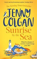 Sunrise by the Sea: Escape to the Cornish coast with this brand new novel from the Sunday Times bestselling author цена и информация | Фантастика, фэнтези | pigu.lt