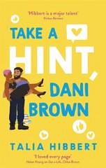 Take a Hint, Dani Brown: the must-read romantic comedy kaina ir informacija | Fantastinės, mistinės knygos | pigu.lt