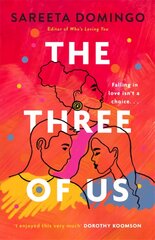 Three of Us: an absolutely gripping and heartbreaking love story kaina ir informacija | Fantastinės, mistinės knygos | pigu.lt
