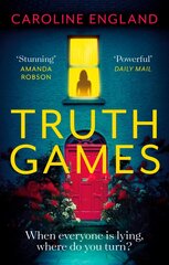 Truth Games: the gripping, twisty, page-turning tale of one woman's secret past kaina ir informacija | Fantastinės, mistinės knygos | pigu.lt