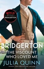 Bridgerton: The Viscount Who Loved Me (Bridgertons Book 2): The Sunday Times bestselling inspiration for the Netflix Original Series Bridgerton kaina ir informacija | Fantastinės, mistinės knygos | pigu.lt