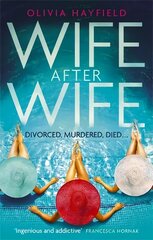 Wife After Wife: deliciously entertaining and addictive, the perfect beach read kaina ir informacija | Fantastinės, mistinės knygos | pigu.lt