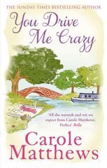You Drive Me Crazy: The funny, touching story from the Sunday Times bestseller цена и информация | Fantastinės, mistinės knygos | pigu.lt