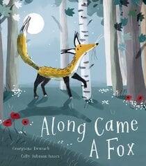 Along Came a Fox цена и информация | Книги для самых маленьких | pigu.lt
